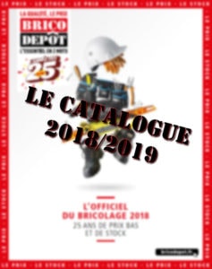 Catalogues Brico Dépôt 2019